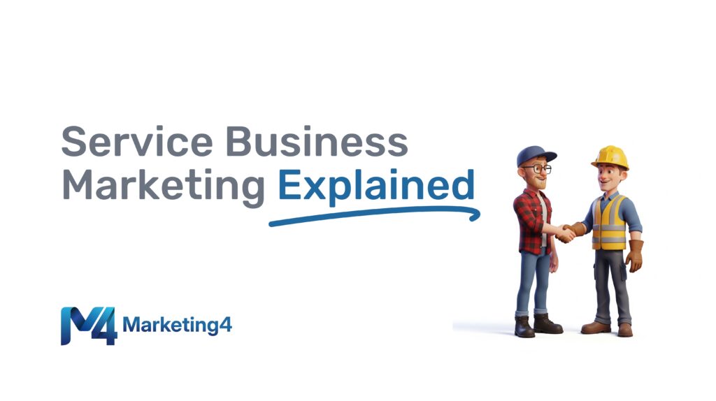 Service Business Marketing Explained. Marketing4